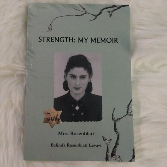 Other - Strength My Memoir by Mira Rosenblatt Book New